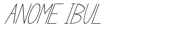 Anome Ibul font preview